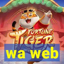 wa web